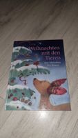 Weihnachten mit den Tieren: Bilderbuch für Kinder!
