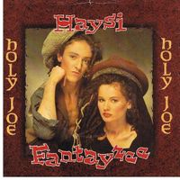 Haysi Fantayzee: Holy Joe 7"