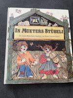"In Mueters Stüebli" Liederbuch illustriert von Traute Ender