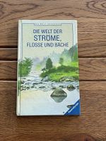 Die Welt der Ströme, Flüsse und Bäche - Buch