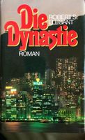 DIE DYNASTIE - ROBERT S. ELEGANT - GEBUNDENE AUSGABE