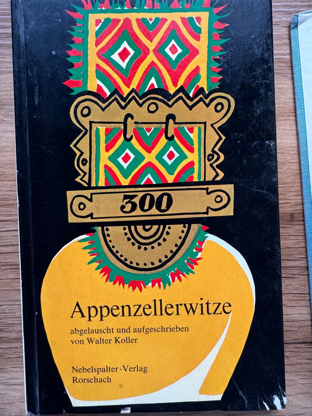 Libri: Appenzeller Witze - 300 der besten Sprüche – Usato da Münchenbuchsee venduto da kalapani