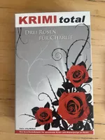 Krimidinner „Drei Rosen für Charlie“ von Krimitotal