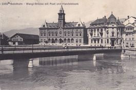 Solothurn Wengi-Brücke Post und Handelsbank