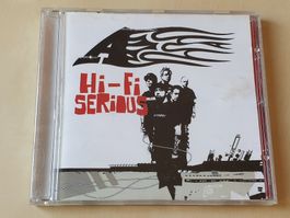 A HI-Fi Serious