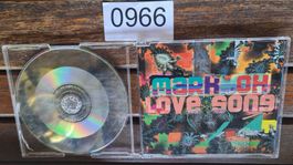 Mark 'Oh - Love Song CD (1996) - Top Zustand! Selten