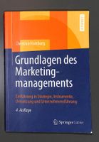 Grundlagen des Marketingmanagements. Einführung in Strategie