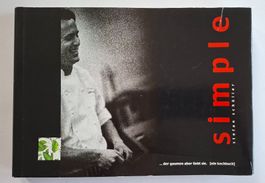Kochbuch "Simple" + CD, von Stefan Schüller - Gaumenfreude!
