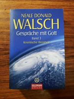 Gespräche mit Gott Band 3 von Neale Donald Walsch