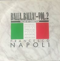 Vinyl Single Francesco Napoli - Balla, Balla! - Vol. 2