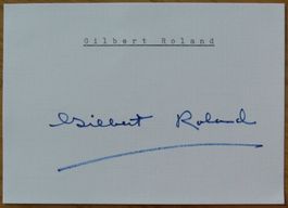 Gilbert Roland (1905-1994) Schauspieler - Autogramm