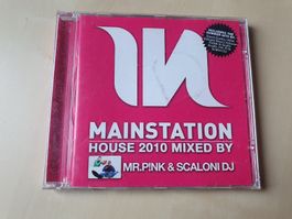 Mainstation House 2010 Mr Pink & Scaloni
