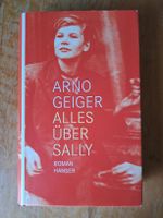 Roman Alles über Sally von Arno Geiger gebunden