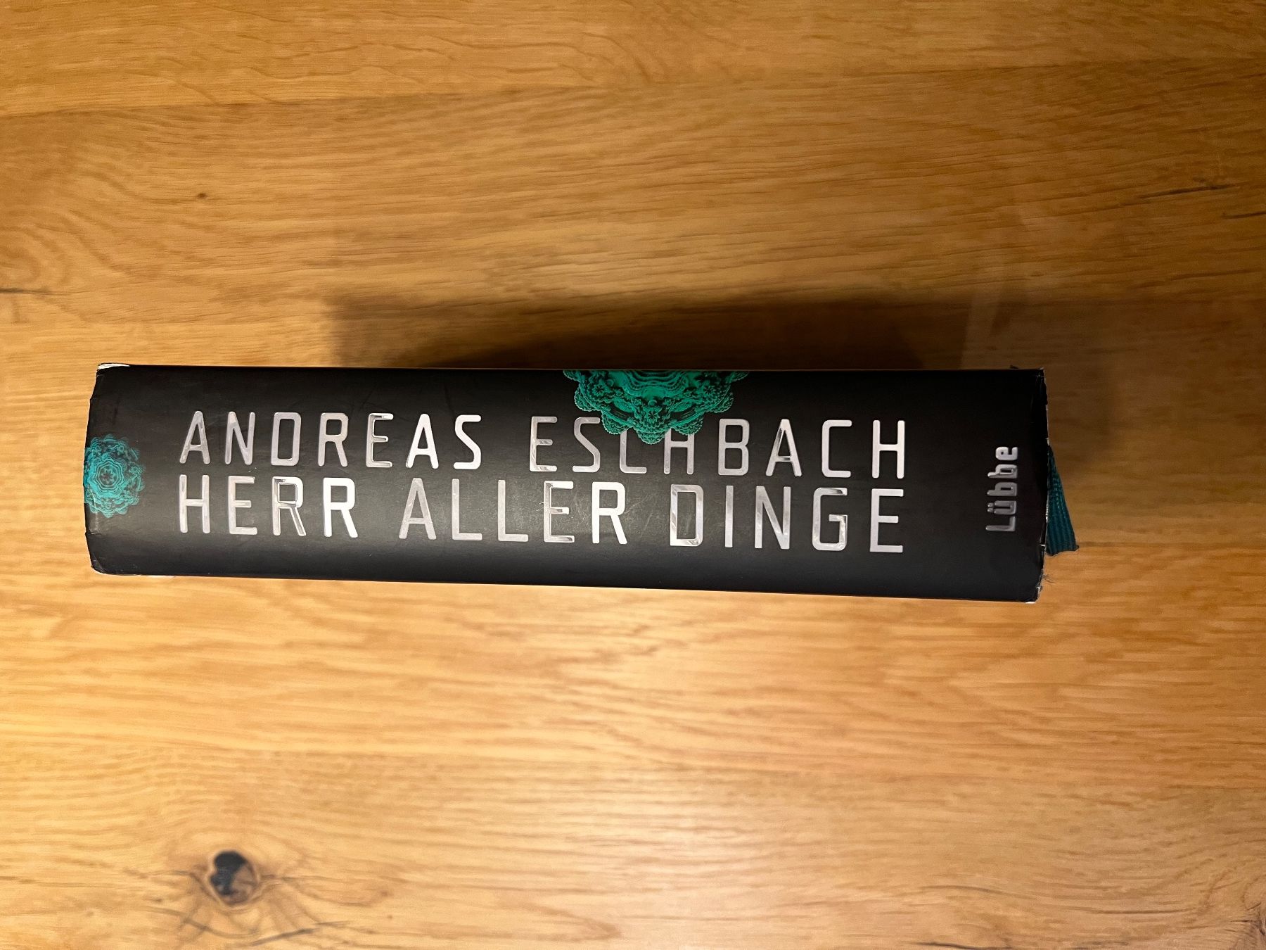 Libri: Buch Herr Aller Dinge - Andreas Eschbach – Usato da Lenzburg venduto da kil_d5wm 1