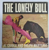Single: AL CAIOLA & RALPH MARTERIE - The Lonely Bull