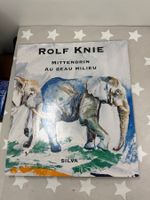 Buch Rolf Knie Silva Verlag Mittendrin