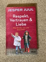 Buch Jesper Juul Respekt Vertrauen Liebe Beltz gelesen