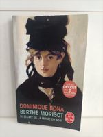Berthe Morisot - Le secret de la femme en noir / Dominique B