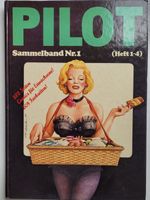PILOT SAMMELBAND NR. 1 - Beinhaltet die Hefte 1 – 4 von 1981