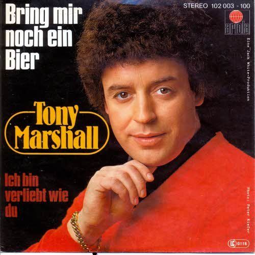 Dischi in vinile: Marshall Tony - Bring mir noch ein Bier (7") – Usato da Romanshorn venduto da and_2nf7