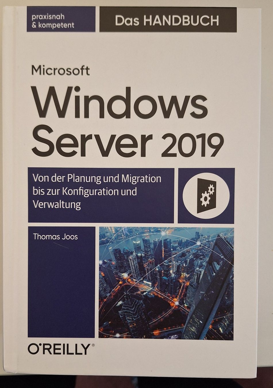 Libri: Windows Server 2019 - Das Handbuch – Usato da Scherzingen venduto da Online-Trader
