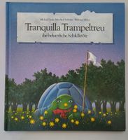 Schildkröte Tranquila Trampeltreu / Bilderbuch Michael Ende