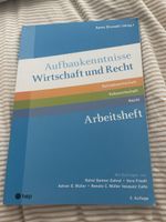 Aufbaukenntnisse Wirtschaft und Recht Arbeitsheft
