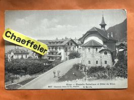 Glion, Chapelle Catholique, et Hotel de Glion