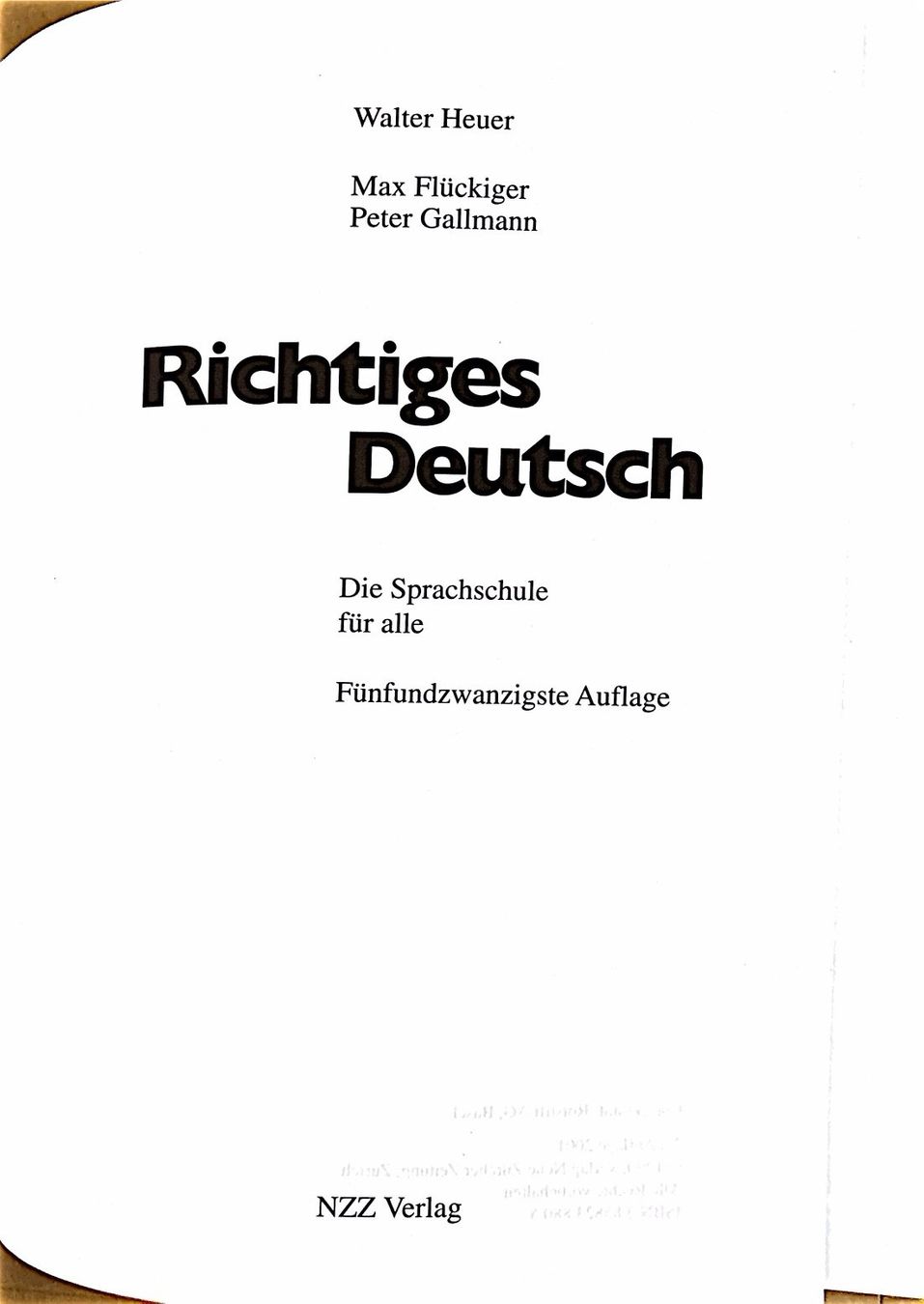 Libri: Heuer Walter, Richtiges Deutsch – Nuovo (secondo la descrizione) da Sarnen venduto da Livres 2