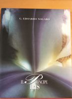 G. Edoardo Nogaro - Il Principe Iris, Missaglia 2001