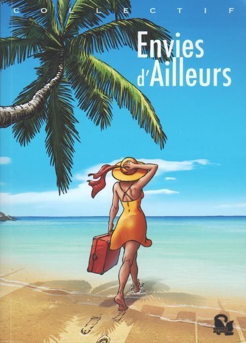 Fumetti: Envies d'Ailleurs – Usato da Neuchâtel venduto da Dualseele
