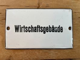 Hinweisschild aus Email „Wirtschaftsgebäude“