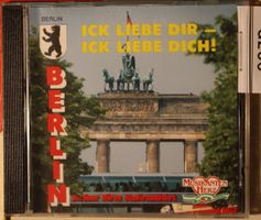 Berlin – Ick Liebe Dir - Ick Liebe Dich!
