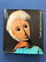 Trudi + Peter W. Loosli, Buch, schönes Exemplar