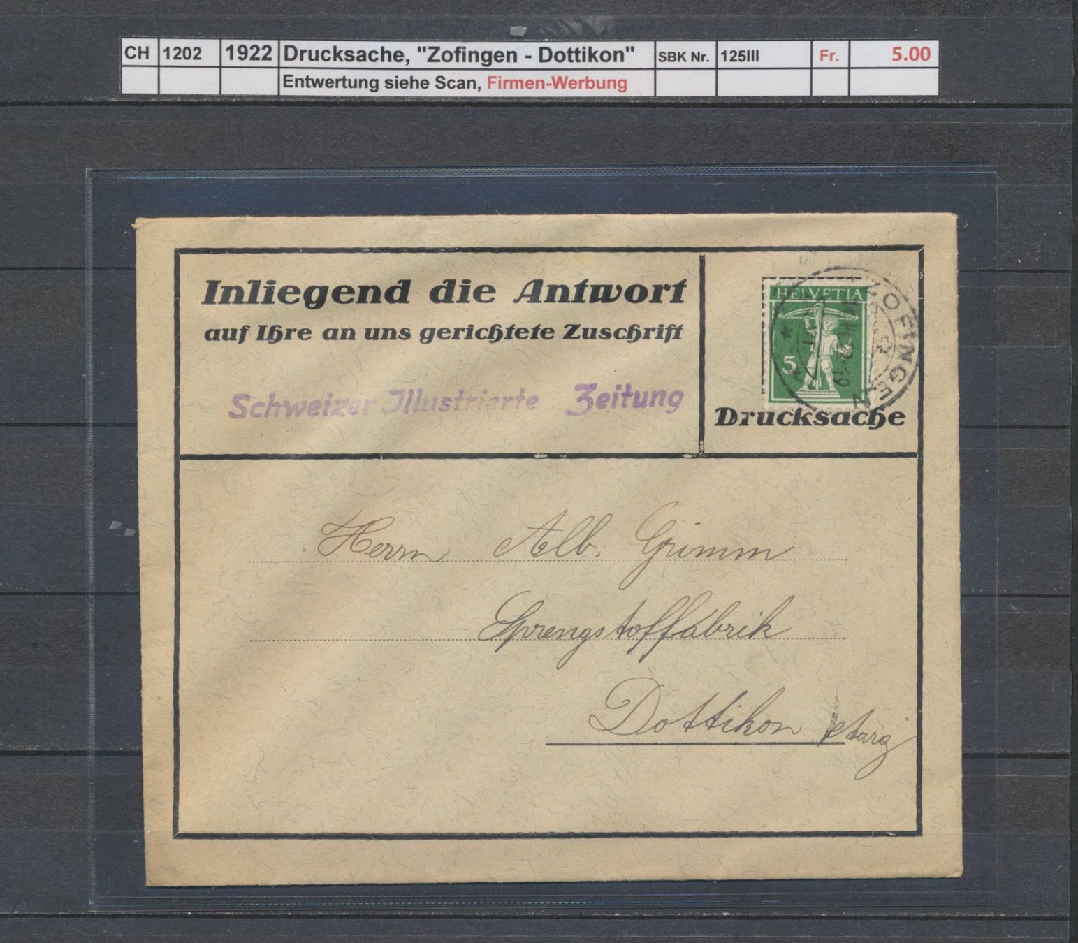Alle Briefmarken: 1922 Drucksache, "Zofingen - Dottikon" – Gebraucht aus Winterthur von Zupogeru
