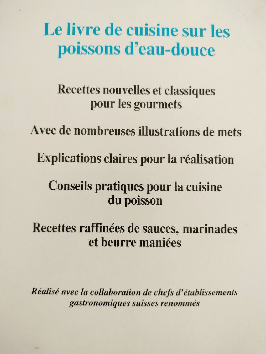 Libri: Poissons suisses et cuisine moderne – Usato da Cortaillod venduto da rozinna 1