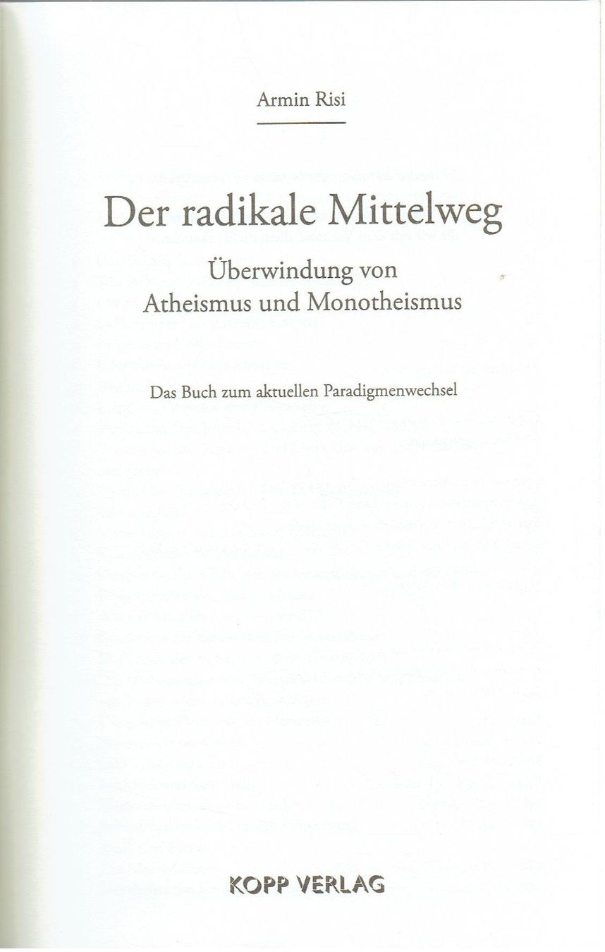 Bücher: Armin Risi Der radikale Mittelweg – Gebraucht aus Flims - Dorf von Stagediver