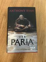 Roman Der Paria von Anthony Ryan Hardcover gebunden