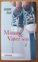 Jesper Juul: Mann & Vater sein