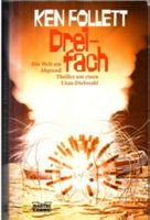DREIFACH - DIE WELT AM ABGRUND - KEN FOLLETT - TASCHENBUCH