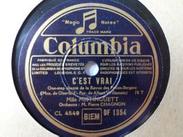 Disques 78 tours Columbia aiguille de Mistinguett C'est vrai