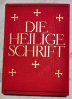 Die Heilige Schrift - Das Alte und das Neu Testament