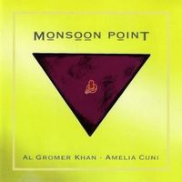 Al Gromer Khan Amelia Cuni Monsoon Point Ambient New Age CD