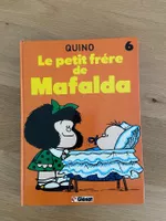 MAFALDA / TOME 6 / LE PETIT FRERE DE MAFALDA (EO)