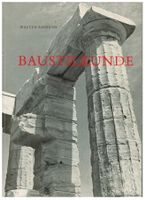 Walter Ammann; Baustilkunde.    „