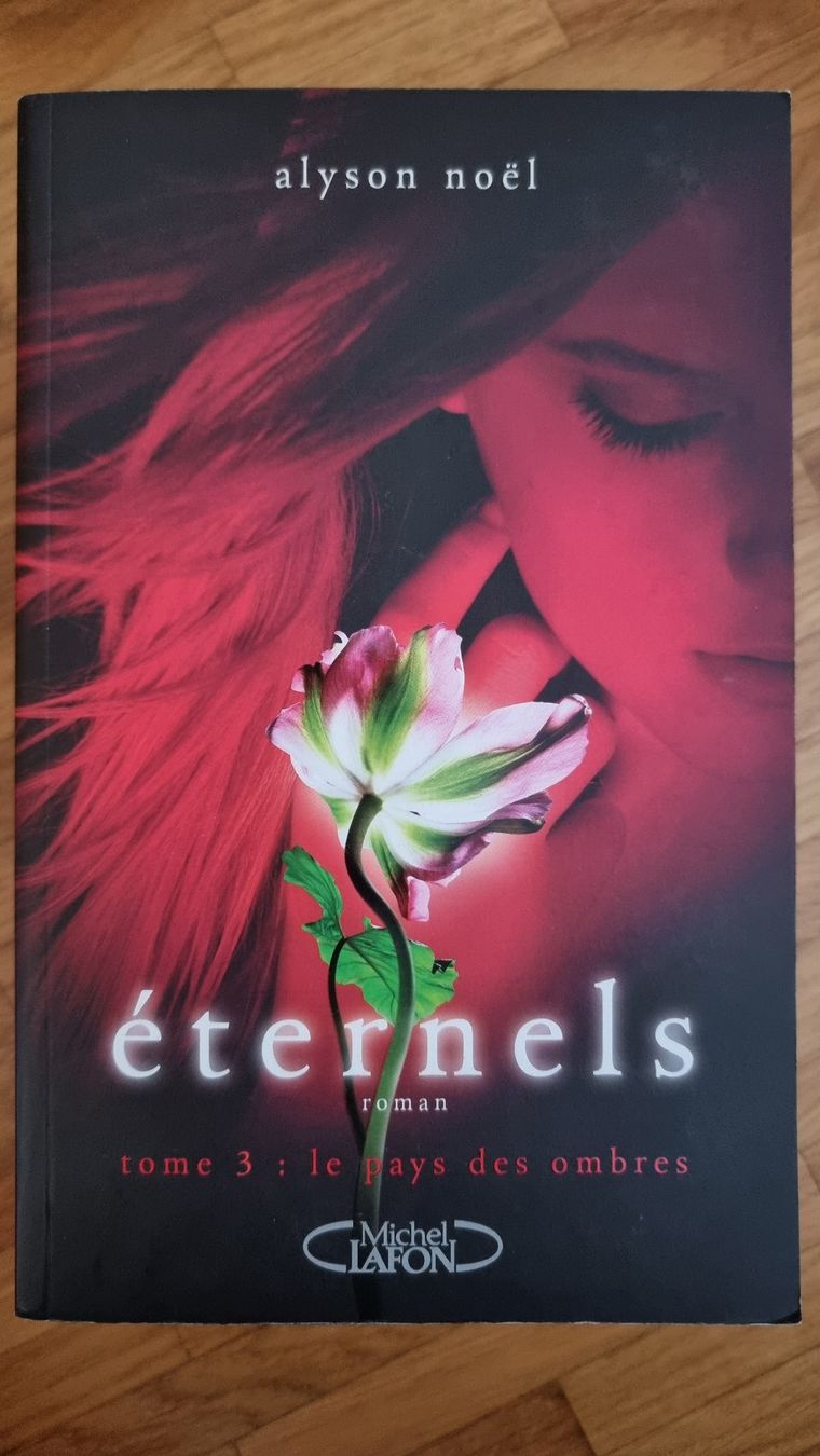 Libri: Livre "Eternels" (Alyson Noël) – Usato da Dompierre FR venduto da nono1296 3