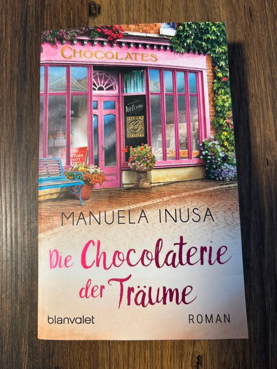 TB Manuela Inusa Die Chocolaterie der Träume (Band 2) (Gebraucht)