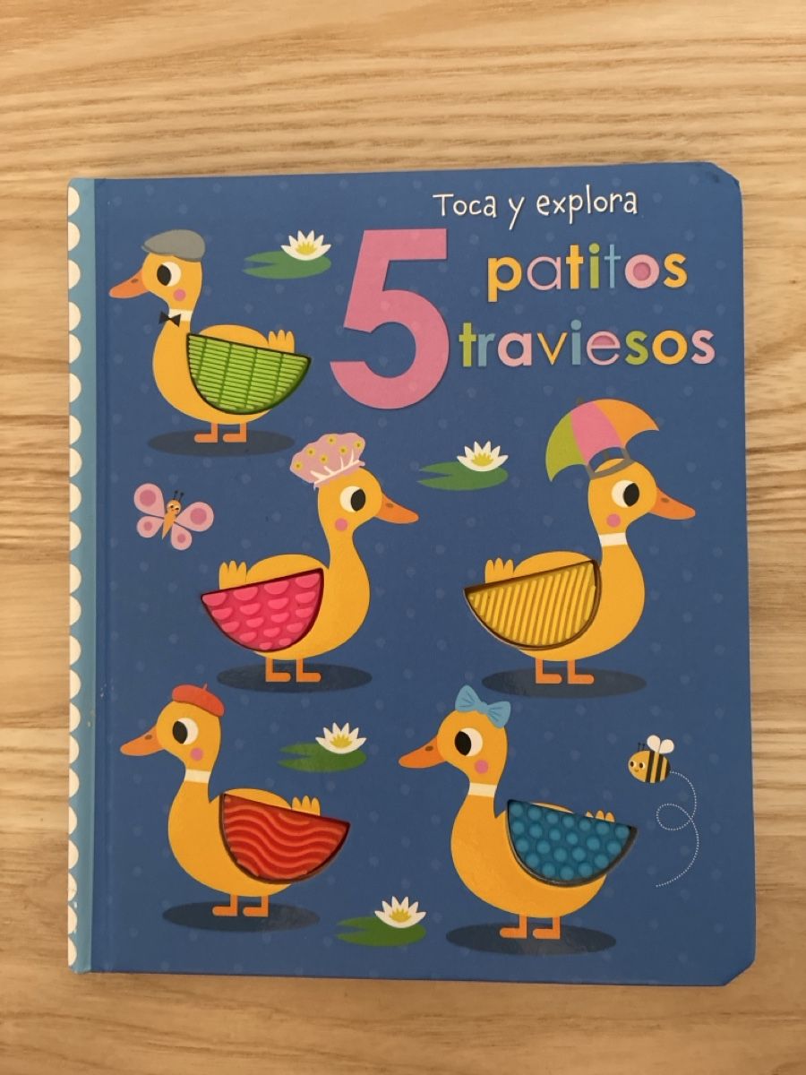 Libri: Libro Toca y explora 5 patitos traviesos spanisch – Usato da Zürich venduto da laura.ochoa