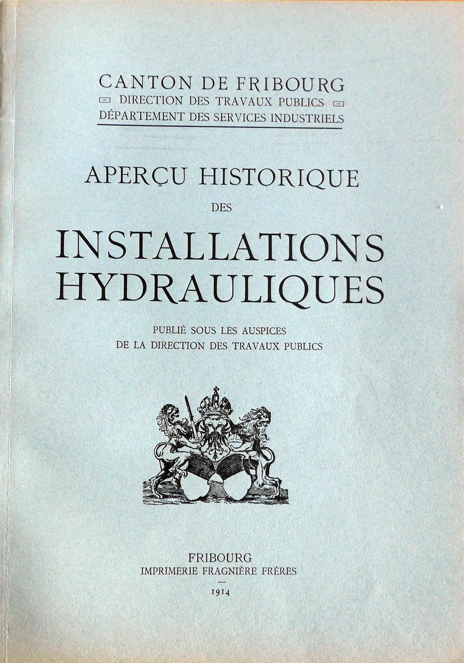Cartoline postali: Canton de Fribourg - Installations hydrauliques 1914 – Usato da Savagnier venduto da Ne2065