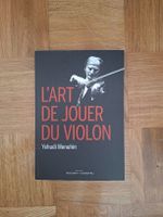 livre "l'art de jouer du violon" Yehudi Menuhin